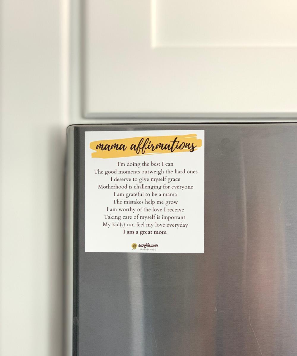 A magnet with quotes of affirmation for new moms.