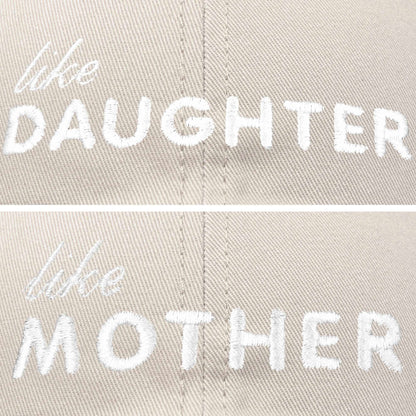 Like Mother Like Daughter Embroidered Dad Cap