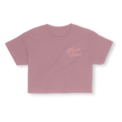 Mom Vibes Ultra Soft Crop
