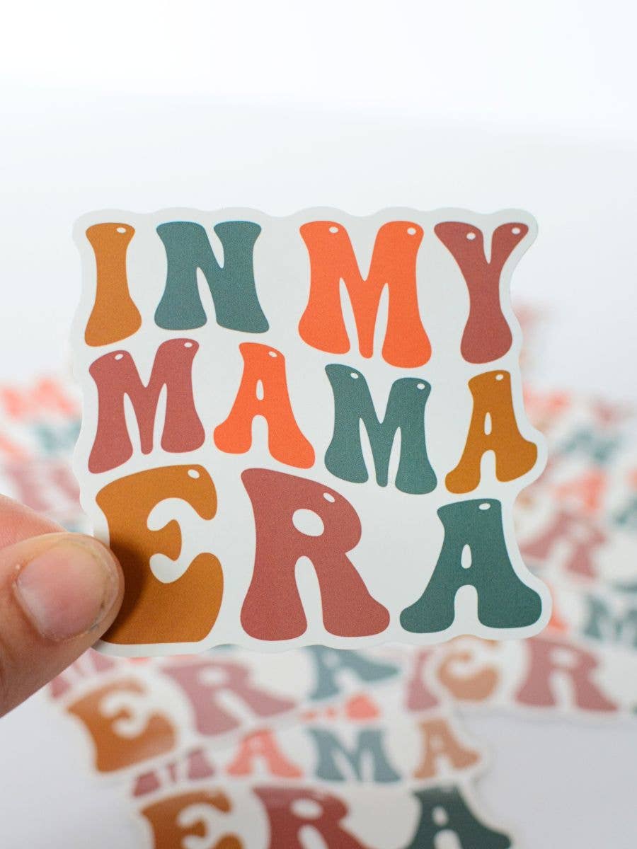 In My Mama Era Stickers