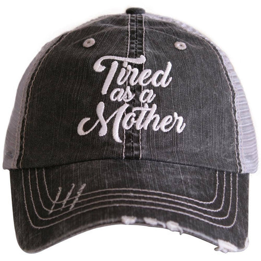 Tired As A Mother Mother’s Day Trucker Hats