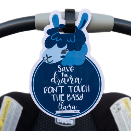 Three Little Tots Blue Llama No Touching Baby Car Seat Tag