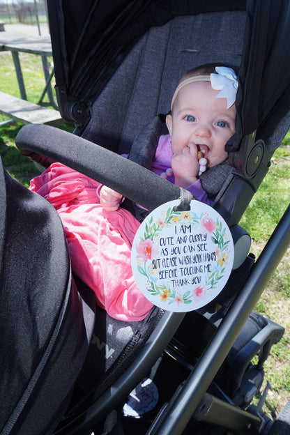 Three Little Tots I Am Cute No Touching Newborn Baby Sign