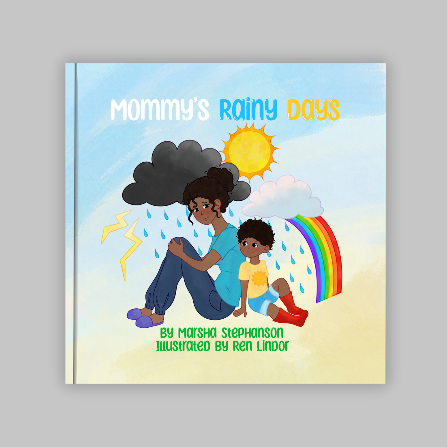 Cater to Mom Mommy’s Rainy Days – Postpartum Children’s Book