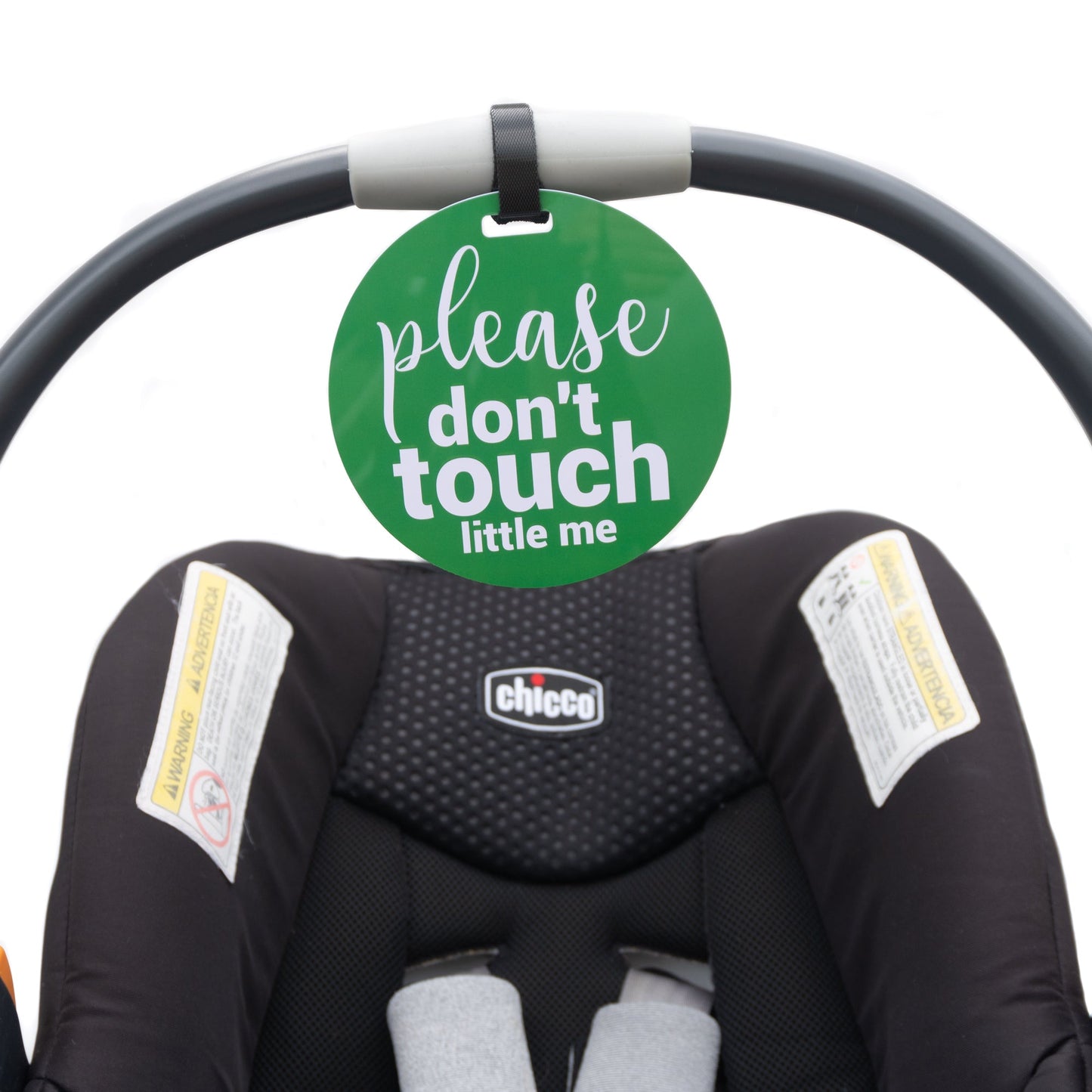 Three Little Tots Green Please Don't Touch Little Me Newborn Car Seat Sign Tag