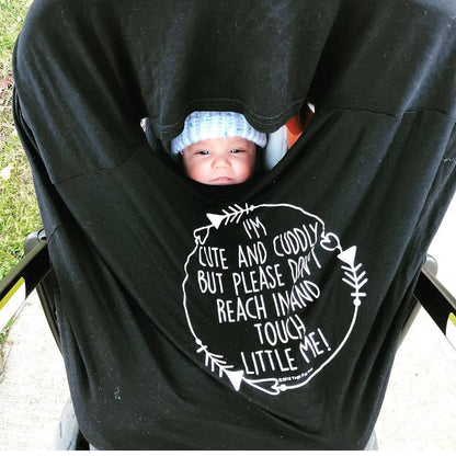 Three Little Tots Black Car Seat 5 in 1 Cover – I'm Cute & Cuddly But Please Don't Touch Little Me