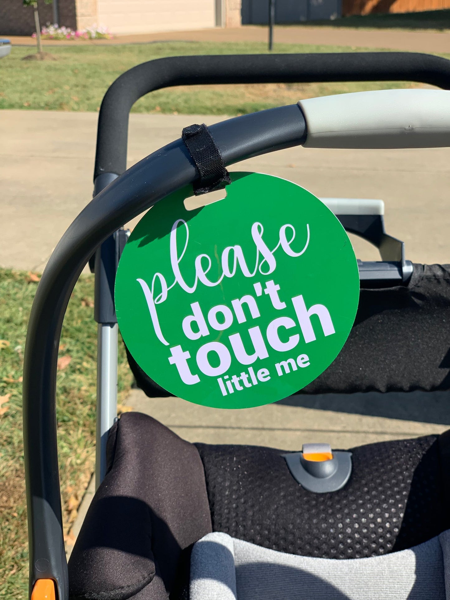 Three Little Tots Green Please Don't Touch Little Me Newborn Car Seat Sign Tag