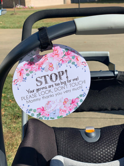 Three Little Tots Flower No Touching Baby Car Seat Sign Tag