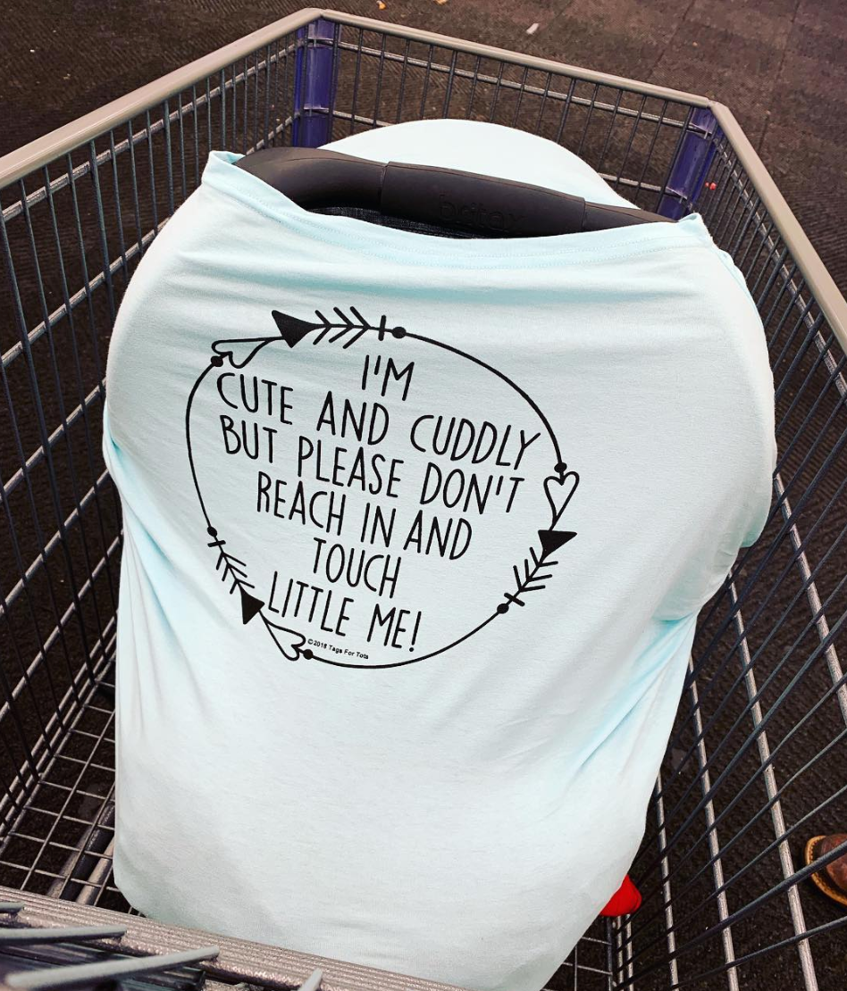 Three Little Tots Light Blue Car Seat 5 in 1 Cover – I'm Cute & Cuddly But Please Don't Touch Little Me