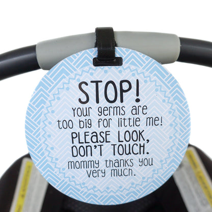 Three Little Tots Blue Stop No Touching Newborn Baby Car Seat Tag