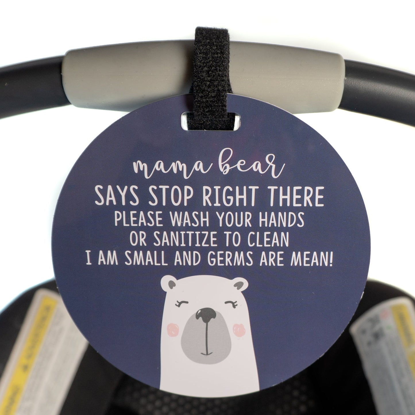 Three Little Tots Mama Bear Please Don't Touch My Baby Car Seat Sign Tag
