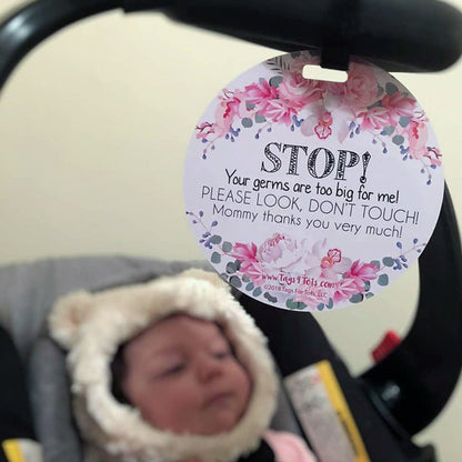 Three Little Tots Flower No Touching Baby Car Seat Sign Tag