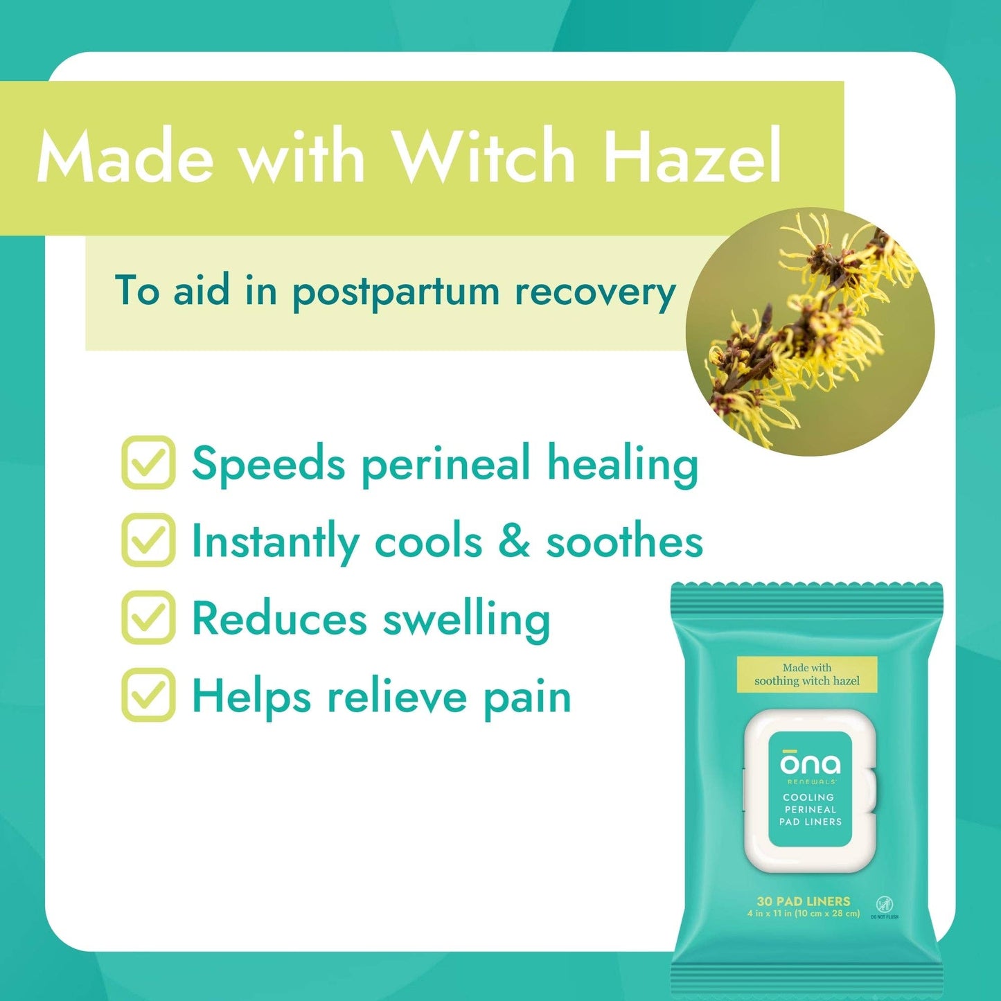 Ona Postpartum Recovery Liners, Made with Witch Hazel, 30ct