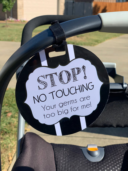 Three Little Tots Black and White No Touching Baby Car Seat Sign Tag