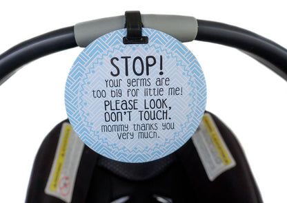 Three Little Tots Blue Stop No Touching Newborn Baby Car Seat Tag
