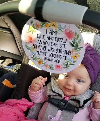Three Little Tots I Am Cute No Touching Newborn Baby Sign