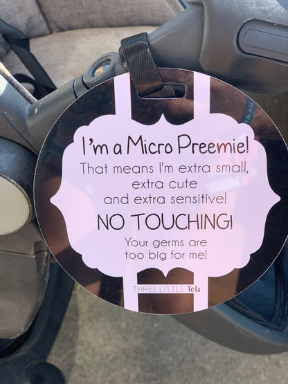 Three Little Tots Micro Preemie No Touching Car Seat Sign Tag