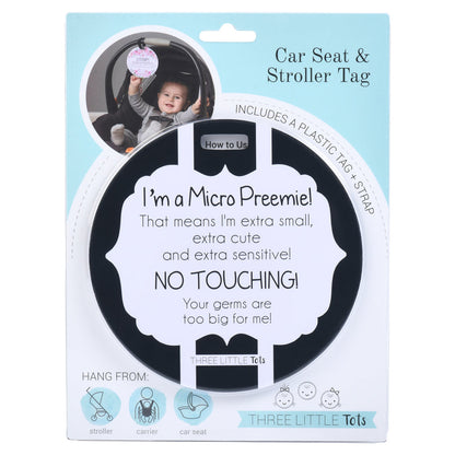 Three Little Tots Micro Preemie No Touching Car Seat Sign Tag