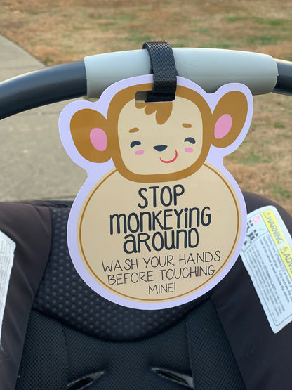 Three Little Tots Monkey Wash Your Hands No Touching Newborn Baby Car Seat Sign Tag
