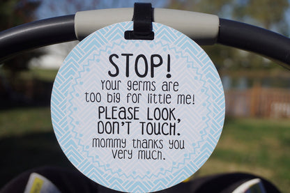 Three Little Tots Blue Stop No Touching Newborn Baby Car Seat Tag