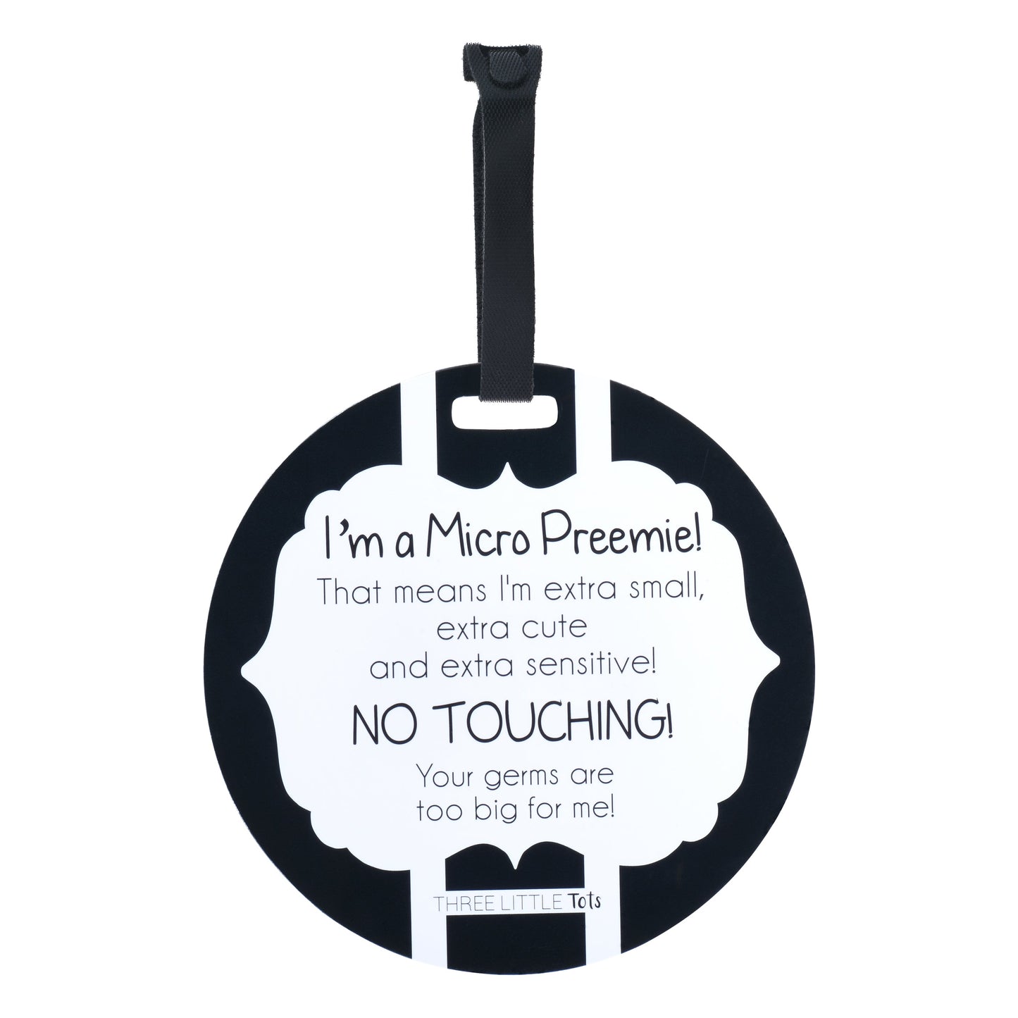 Three Little Tots Micro Preemie No Touching Car Seat Sign Tag