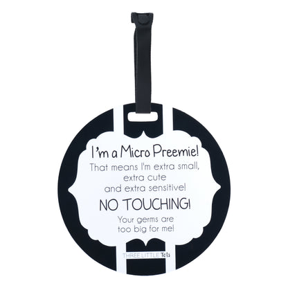 Three Little Tots Micro Preemie No Touching Car Seat Sign Tag