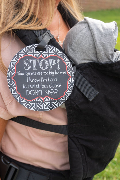 Three Little Tots No Kissing A Newborn Car Seat and Stroller Tag