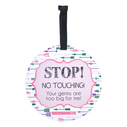 Three Little Tots Girl Arrows Stop No Touching Newborn Baby Car Seat Sign Tag