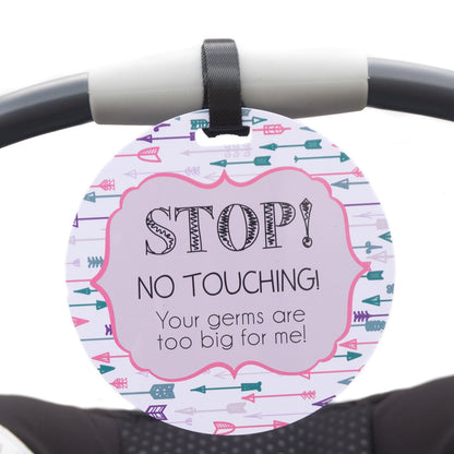 Three Little Tots Girl Arrows Stop No Touching Newborn Baby Car Seat Sign Tag