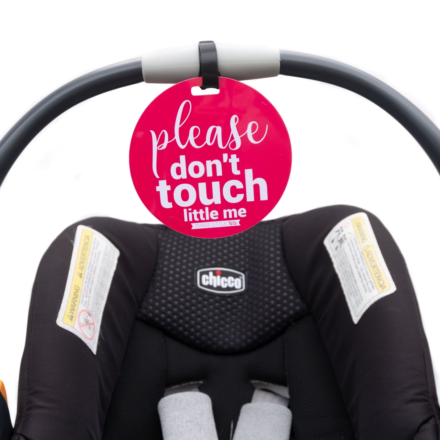 Three Little Tots Pink Please Don't Touch Little Me Newborn Car Seat Sign Tag