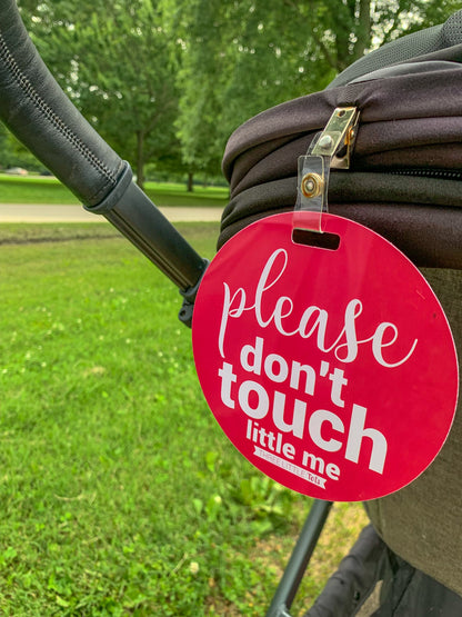Three Little Tots Pink Please Don't Touch Little Me Newborn Car Seat Sign Tag