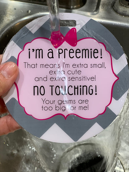 Three Little Tots Pink Preemie No Touching Newborn Car Seat Sign Tag