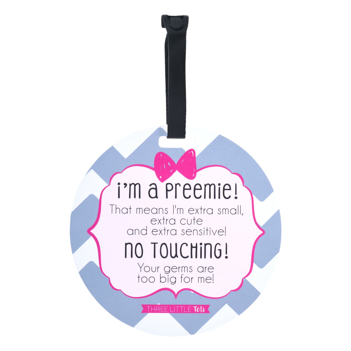 Three Little Tots Pink Preemie No Touching Newborn Car Seat Sign Tag