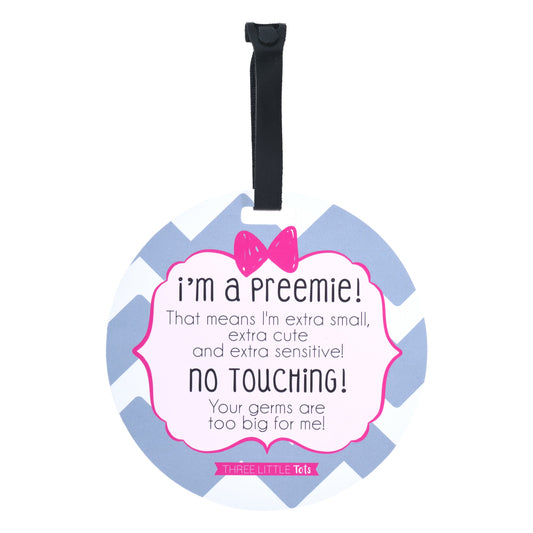 Three Little Tots Pink Preemie No Touching Newborn Car Seat Sign Tag