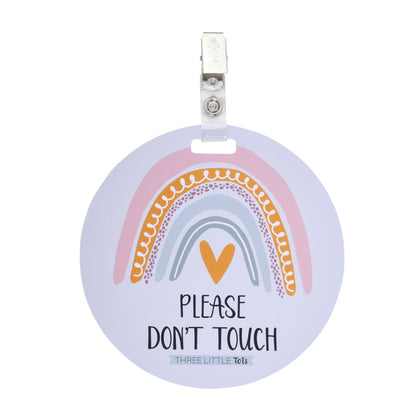 Three Little Tots Rainbow Baby No Touching Car Seat Sign Tag