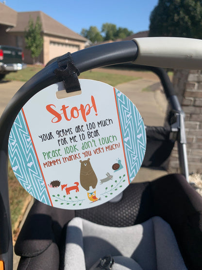 Three Little Tots Woodlands No Touching My Newborn Car Seat Sign Tag